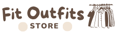 Fit Outfits Store